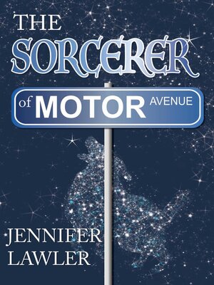 cover image of The Sorcerer of Motor Avenue
